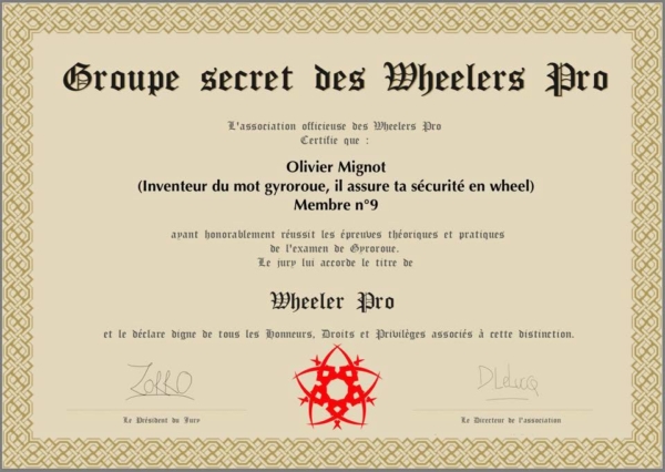 Diplôme de WheelerPRO : Olivier MIGNOT Diplôme de WheelerPRO : Olivier MIGNOT